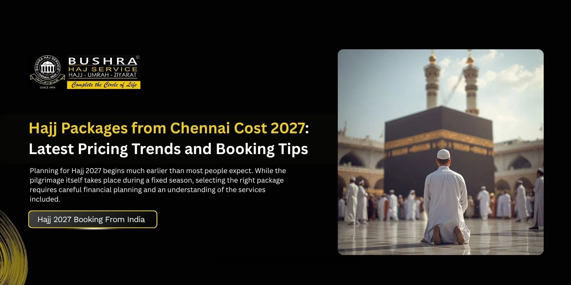 Hajj Packages from Chennai Cost 2027
