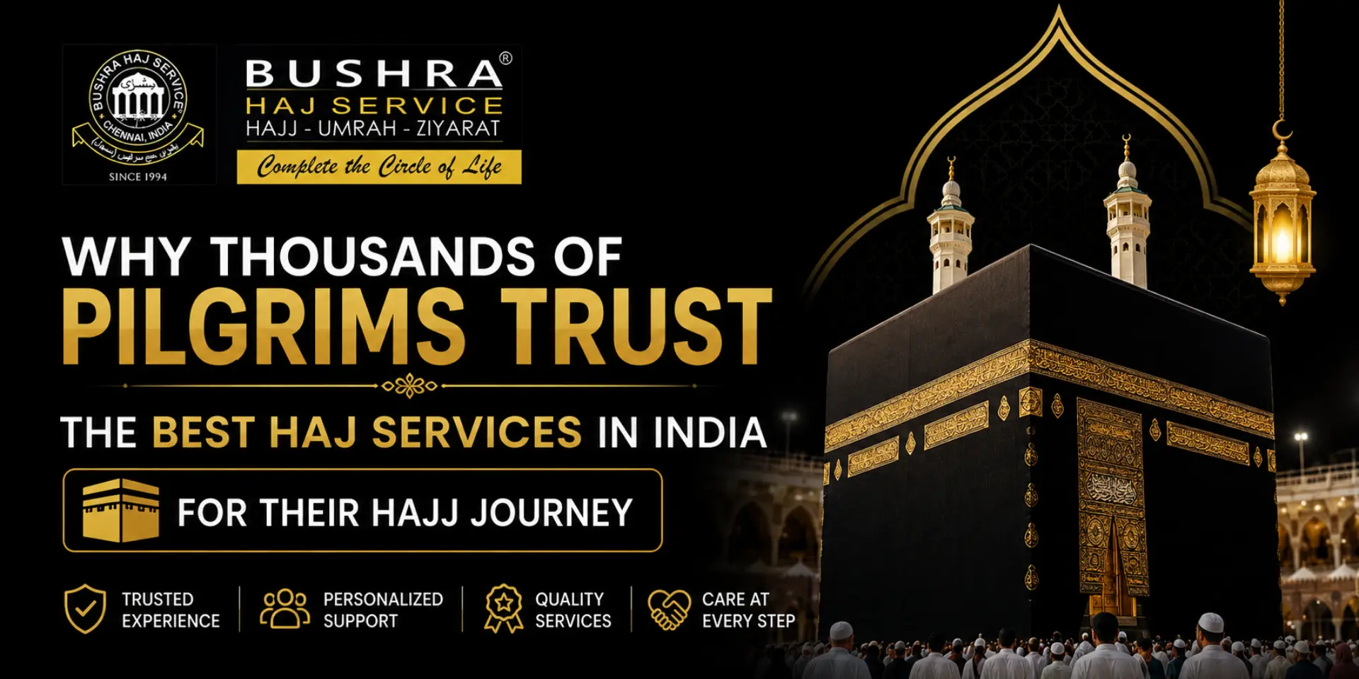 Thousands of Pilgrims Trust the Best Haj Services in India