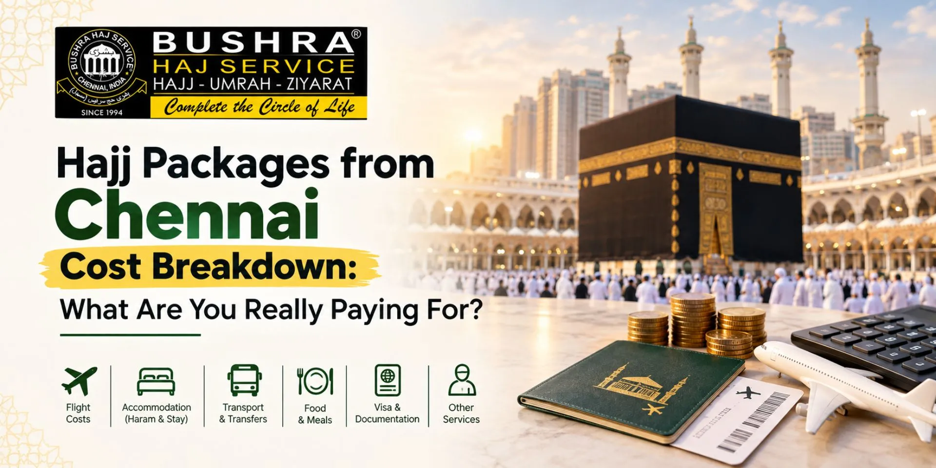 Hajj Packages from Chennai Cost Breakdown